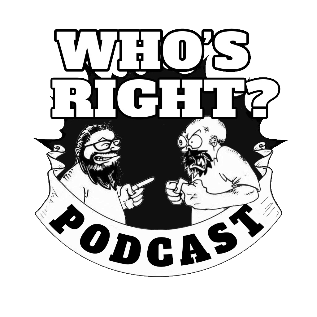 Who's Right Podcast